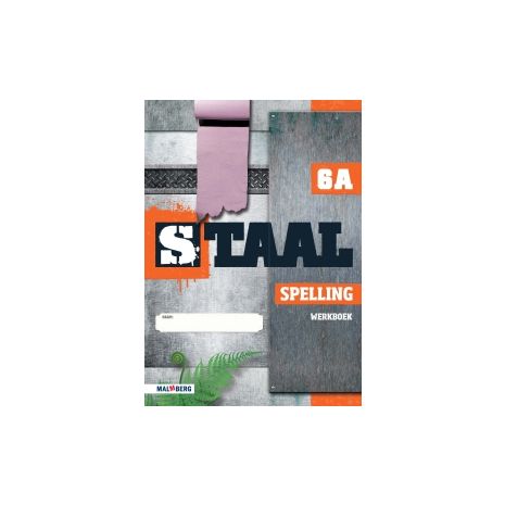 Afbeelding van Staal Spelling : Groep 6 A : Werkboek Afbeelding van Staal Spelling : Groep 6 A : Werkboek