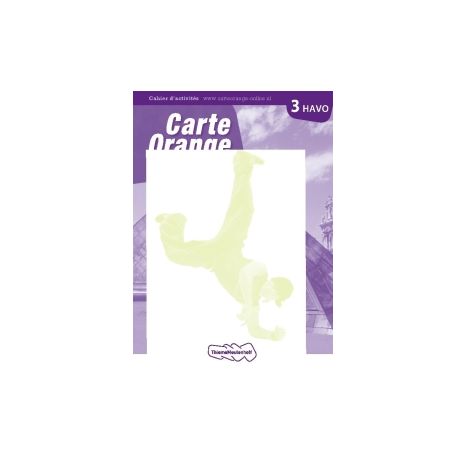 Afbeelding van Carte orange 2e dr : 3 havo : Cahier d'activités Afbeelding van Carte orange 2e dr : 3 havo : Cahier d'activités