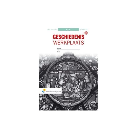Afbeelding van Geschiedeniswerkplaats 2e ed : 1 vwo : Werkboek Afbeelding van Geschiedeniswerkplaats 2e ed : 1 vwo : Werkboek