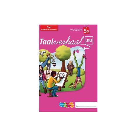Afbeelding van Taalverhaal.nu Taal : 5a : Werkschrift