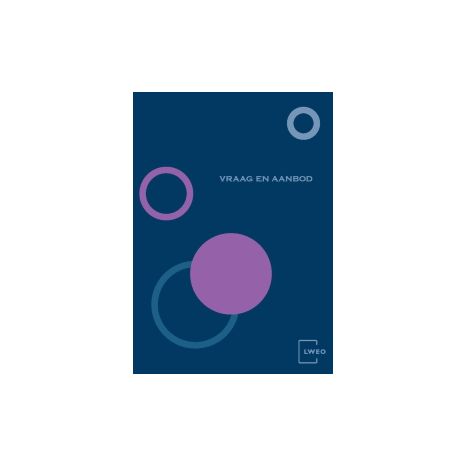 Afbeelding van LWEO Vraag en aanbod 1e dr : 4+5+6 vwo : Lesbrief