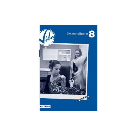 Afbeelding van Vita 2e dr : vmbo-bk : Module 8 : Gezondheid : Werkboek Afbeelding van Vita 2e dr : vmbo-bk : Module 8 : Gezondheid : Werkboek