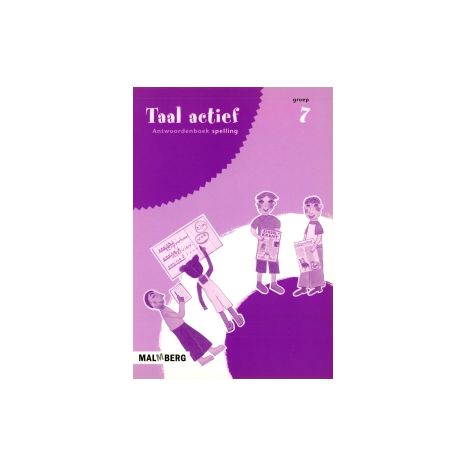Afbeelding van Taal actief Spelling 3e ed : Groep 7 : Antwoordenboek