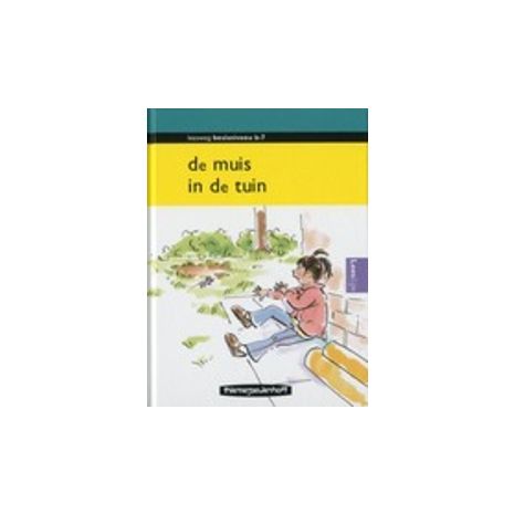 Afbeelding van De muis in de tuin (Leesweg : Basisniveau B-7)