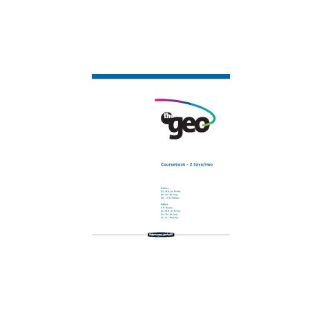 Afbeelding van The geo 1e ed : 2 havo/vwo : Coursebook Afbeelding van The geo 1e ed : 2 havo/vwo : Coursebook
