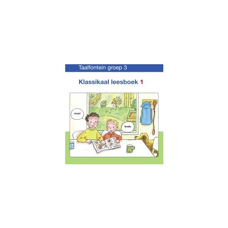 Afbeelding van Taalfontein : Groep 3 : Klassikaal leesboek 1