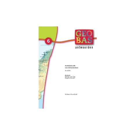 Afbeelding van Geobas 4e ed : Groep 6 : Antwoordenboek Afbeelding van Geobas 4e ed : Groep 6 : Antwoordenboek