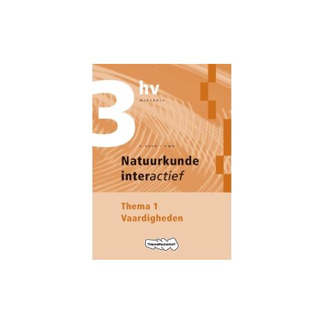Afbeelding van Natuurkunde interactief : 3 havo/vwo : Thema 1 : Vaardigheden : Werkboek