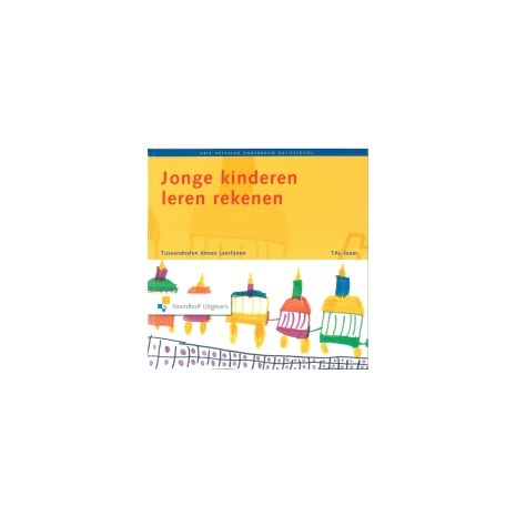 Afbeelding van Jonge kinderen leren rekenen : hele getallen, onderbouw basisschool Afbeelding van Jonge kinderen leren rekenen : hele getallen, onderbouw basisschool