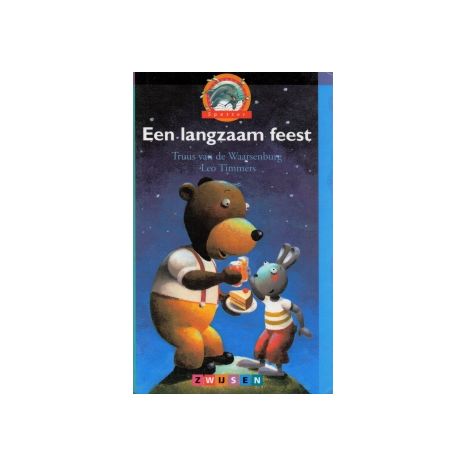 Afbeelding van Een langzaam feest (Spetter : Groep 3-6)