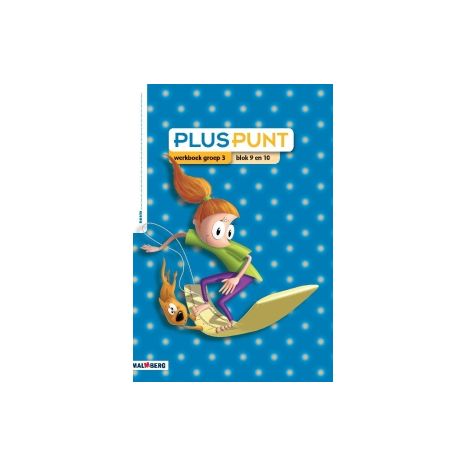 Afbeelding van Pluspunt 3e ed : Groep 3, blok 9 en 10 : Werkboek Afbeelding van Pluspunt 3e ed : Groep 3, blok 9 en 10 : Werkboek