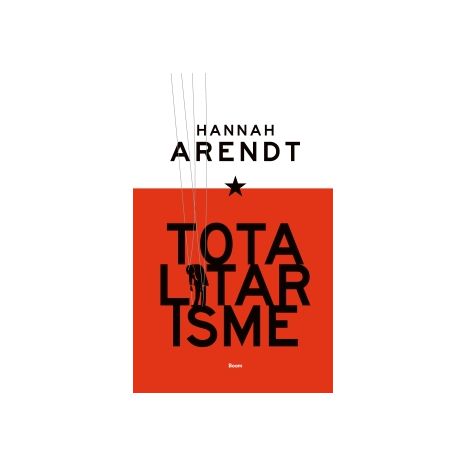 Afbeelding van Totalitarisme  gevolgd door Het verval van de nationale staat en het einde van de rechten van de mens