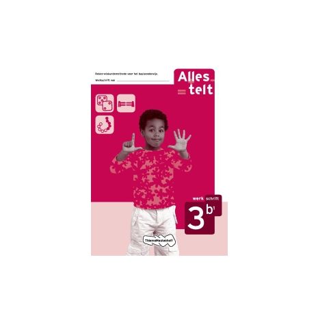 Afbeelding van Alles telt 2e dr : 3b 1 : Werkschrift