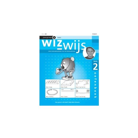 Afbeelding van Wizwijs : Groep 6 : blok 2 : Oefenboek