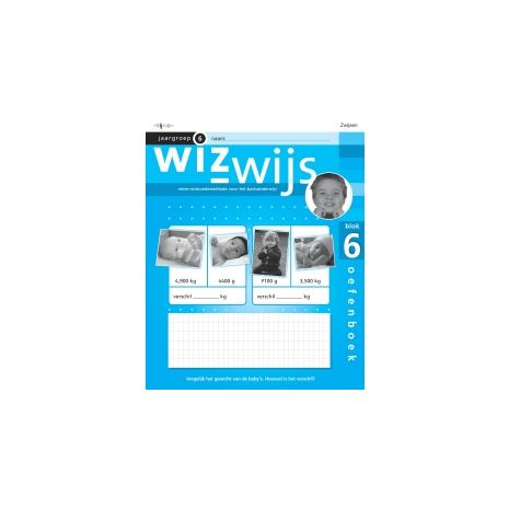 Afbeelding van Wizwijs : Groep 6 : blok 6 : Oefenboek Afbeelding van Wizwijs : Groep 6 : blok 6 : Oefenboek