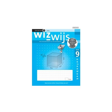 Afbeelding van Wizwijs : Groep 5 : blok 9 : Oefenboek Afbeelding van Wizwijs : Groep 5 : blok 9 : Oefenboek