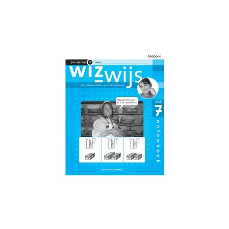 Afbeelding van Wizwijs : Groep 7 : blok 7 : Oefenboek