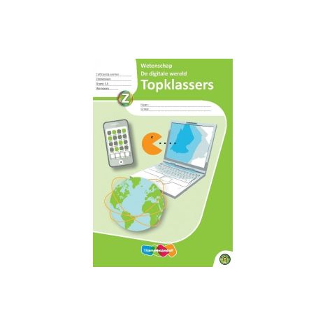 Afbeelding van Topklassers Wetenschap : Groep 5+6 : De digitale wereld : Werkboek