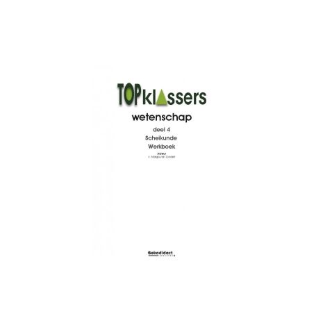 Afbeelding van Topklassers Wetenschap : Groep 7+8 : Dl 4 : Werkboek Afbeelding van Topklassers Wetenschap : Groep 7+8 : Dl 4 : Werkboek