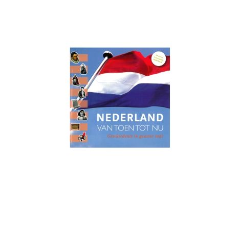 Afbeelding van Nederland van toen tot nu Afbeelding van Nederland van toen tot nu