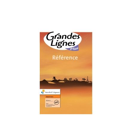 Afbeelding van Grandes lignes 4e ed : havo/vwo tweede fase : Référence Afbeelding van Grandes lignes 4e ed : havo/vwo tweede fase : Référence