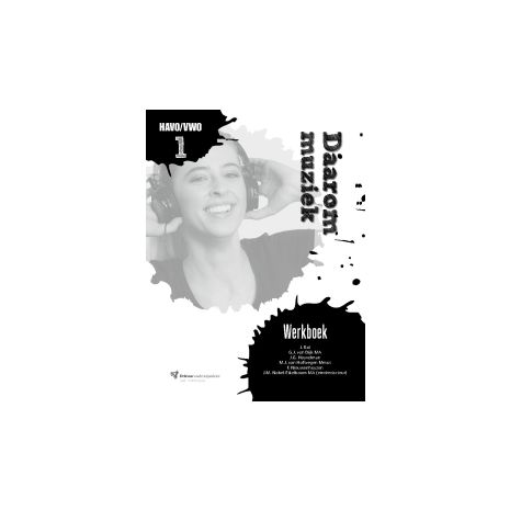 Afbeelding van Daarom muziek! : havo/vwo 1 : Werkboek Afbeelding van Daarom muziek! : havo/vwo 1 : Werkboek