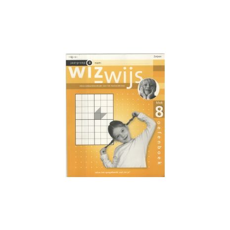Afbeelding van Wizwijs : Groep 3 : blok 8 : Oefenboek Afbeelding van Wizwijs : Groep 3 : blok 8 : Oefenboek