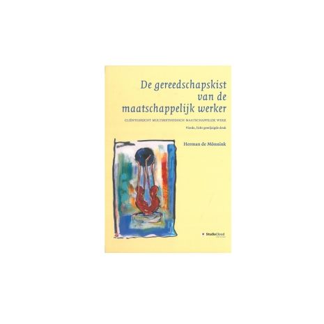 Afbeelding van De gereedschapskist van de maatschappelijk werker: Cliëntgericht multimethodisch maatschappelijk werk Afbeelding van De gereedschapskist van de maatschappelijk werker: Cliëntgericht multimethodisch maatschappelijk werk