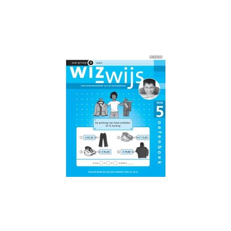 Afbeelding van Wizwijs : Groep 7 : blok 5 : Oefenboek Afbeelding van Wizwijs : Groep 7 : blok 5 : Oefenboek