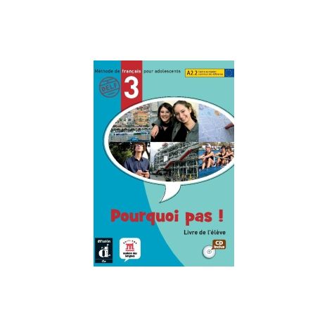 Afbeelding van Pourquoi pas! version internationale : 3 : Livre de l'élève Afbeelding van Pourquoi pas! version internationale : 3 : Livre de l'élève