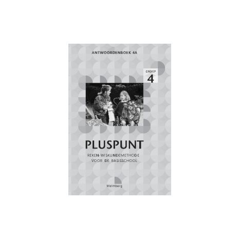 Afbeelding van Pluspunt : Groep 4 A : Antwoordenboek Afbeelding van Pluspunt : Groep 4 A : Antwoordenboek
