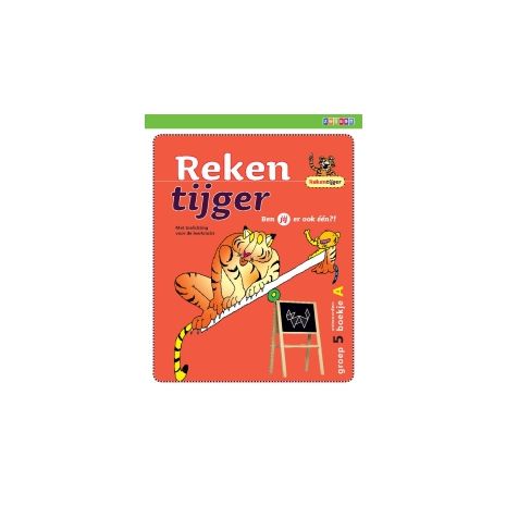 Afbeelding van Rekentijger : Groep 5 : Antwoordenboek Afbeelding van Rekentijger : Groep 5 : Antwoordenboek