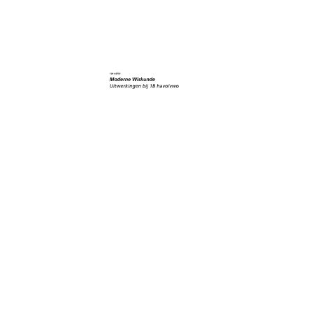 Afbeelding van Moderne wiskunde 10e ed : 1 havo/vwo B : Uitwerkingen Afbeelding van Moderne wiskunde 10e ed : 1 havo/vwo B : Uitwerkingen