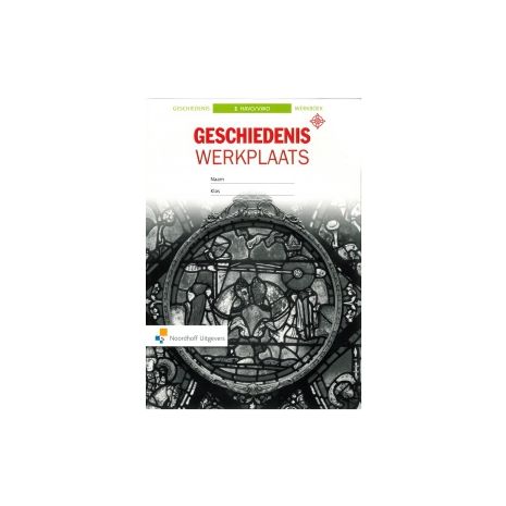 Afbeelding van Geschiedeniswerkplaats 2e ed : 1 havo/vwo : Werkboek Afbeelding van Geschiedeniswerkplaats 2e ed : 1 havo/vwo : Werkboek