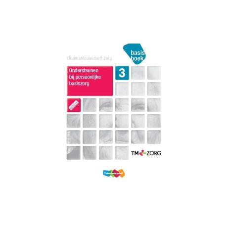 Afbeelding van Zorg basisboek : Niveau 3 : Ondersteunen bij persoonlijke basiszorg Afbeelding van Zorg basisboek : Niveau 3 : Ondersteunen bij persoonlijke basiszorg