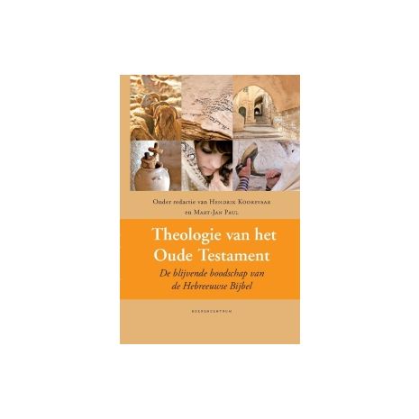 Afbeelding van Theologie van het Oude Testament Afbeelding van Theologie van het Oude Testament