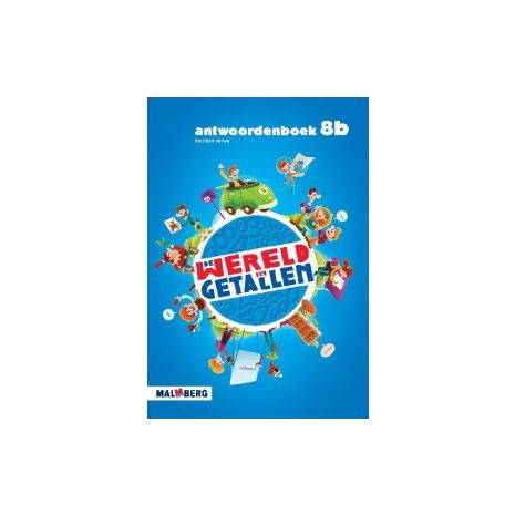 Afbeelding van De wereld in getallen : Groep 8 B : Antwoordenboek Afbeelding van De wereld in getallen : Groep 8 B : Antwoordenboek