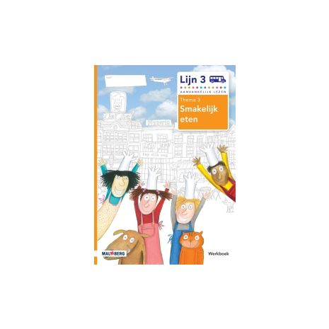 Afbeelding van Lijn 3 : Groep 3 : Thema 3 Smakelijk eten : Werkboek Afbeelding van Lijn 3 : Groep 3 : Thema 3 Smakelijk eten : Werkboek