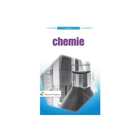 Afbeelding van Chemie : 3 havo : Uitwerkingen Afbeelding van Chemie : 3 havo : Uitwerkingen