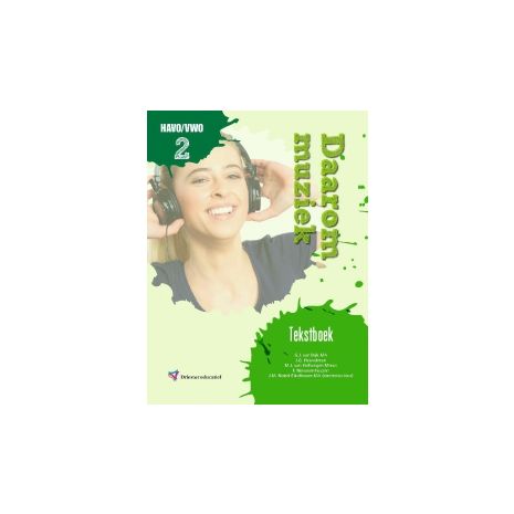 Afbeelding van Daarom muziek! : havo/vwo 2 : Tekstboek Afbeelding van Daarom muziek! : havo/vwo 2 : Tekstboek