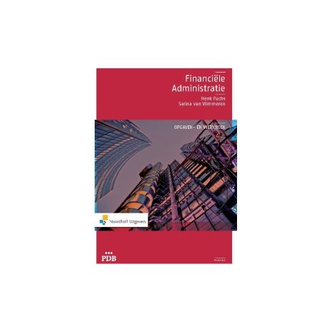 Afbeelding van PDB : Financiele administratie : Opgaven- en werkboek Afbeelding van PDB : Financiele administratie : Opgaven- en werkboek