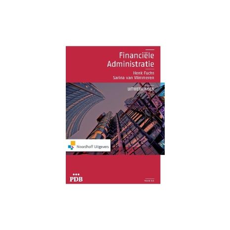 Afbeelding van PDB : Financiele administratie : Uitwerkingen Afbeelding van PDB : Financiele administratie : Uitwerkingen