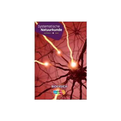 Afbeelding van Systematische natuurkunde 8e dr : vwo : Biofysica : Katern A Afbeelding van Systematische natuurkunde 8e dr : vwo : Biofysica : Katern A