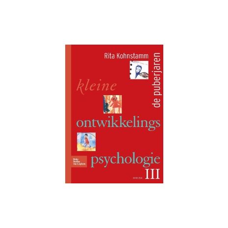 Afbeelding van Kleine ontwikkelingspsychologie : Deel 3 : De puberjaren