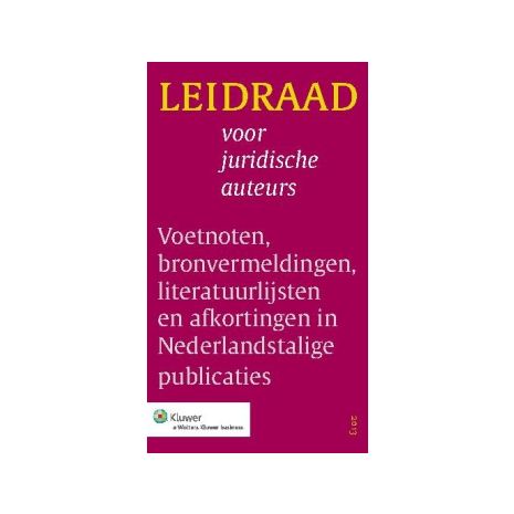 Afbeelding van Leidraad voor juridische auteurs 7e druk Afbeelding van Leidraad voor juridische auteurs 7e druk