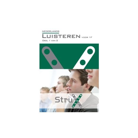 Afbeelding van StruX Nederlands : Luisteren voor 1F : deel 1 van 2 Afbeelding van StruX Nederlands : Luisteren voor 1F : deel 1 van 2