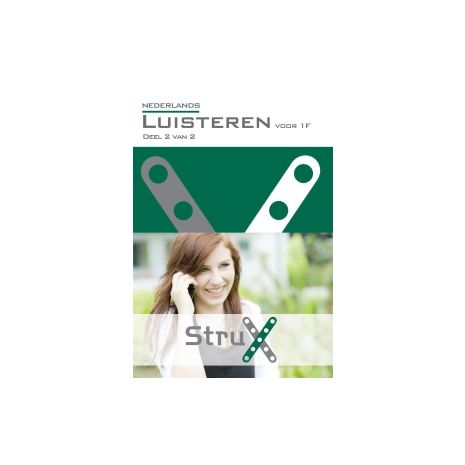 Afbeelding van StruX Nederlands : Luisteren voor 1F : deel 2 van 2 Afbeelding van StruX Nederlands : Luisteren voor 1F : deel 2 van 2