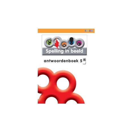 Afbeelding van Spelling in beeld : 5a : Antwoordenboek Afbeelding van Spelling in beeld : 5a : Antwoordenboek