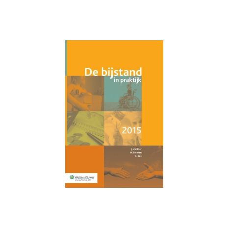 Afbeelding van De bijstand in praktijk Afbeelding van De bijstand in praktijk