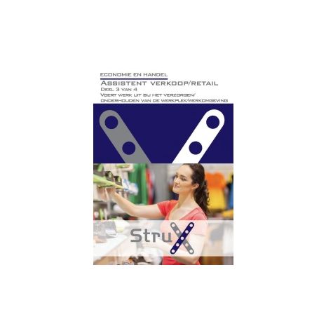 Afbeelding van StruX Economie en handel : Assistent verkoop en retail : deel 3 van 4 Afbeelding van StruX Economie en handel : Assistent verkoop en retail : deel 3 van 4
